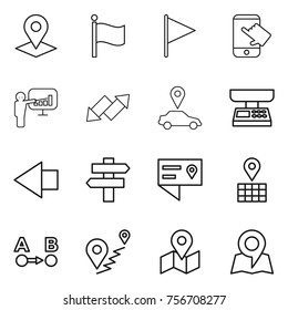 thin line icon set : pointer, flag, touch, presentation, up down arrow, car, market scales, left, singlepost, location details, map, route a to b