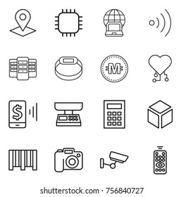 Thin line icon set : pointer, chip, notebook globe, wireless, server, smart bracelet, crypto currency, cardio, mobile pay, market scales, calculator, 3d, bar code, camera, surveillance