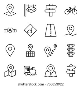 Thin line icon set : pointer, shop signboard, singlepost, bike, drawbridge, under construction, road, geo pin, map, route, traffic light, train, signpost