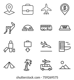 Thin line icon set : pointer, portfolio, plane, dollar pin, greate wall, dome house, bus, taxi, passenger, baggage get, arrival, hotel, tent, palm, transfer, landscape