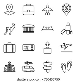 Thin line icon set : pointer, portfolio, plane, dollar pin, greate wall, airport building, taxi, passenger, suitcase, ticket, baggage, departure, hotel, transfer, signpost, flip flops