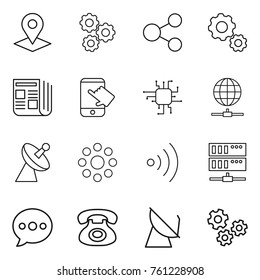 Thin line icon set : pointer, gear, share, newspaper, touch, chip, globe connect, satellite antenna, round around, wireless, server, balloon, phone, gears