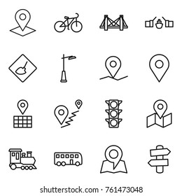 Thin line icon set : pointer, bike, bridge, drawbridge, under construction, outdoor light, geo pin, map, route, traffic, train, bus, signpost