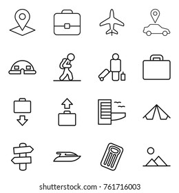 Thin line icon set : pointer, portfolio, plane, car, dome house, tourist, passenger, suitcase, baggage get, hotel, tent, signpost, yacht, inflatable mattress, landscape