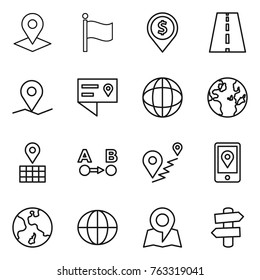 Thin line icon set : pointer, flag, dollar pin, road, geo, location details, globe, map, route a to b, mobile, earth, signpost