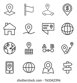 Thin line icon set : pointer, flag, car, dollar pin, home, geo, location details, globe, map, route a to b, mobile, signpost