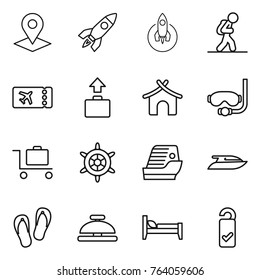 Thin line icon set : pointer, rocket, tourist, ticket, baggage, bungalow, diving mask, trolley, handwheel, cruise ship, yacht, flip flops, service bell, bed, please clean