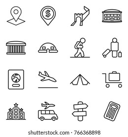 Thin line icon set : pointer, dollar pin, greate wall, airport building, dome house, tourist, passenger, passport, arrival, tent, baggage trolley, hotel, transfer, signpost, inflatable mattress