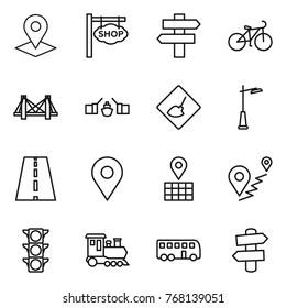 Thin line icon set : pointer, shop signboard, singlepost, bike, bridge, drawbridge, under construction, outdoor light, road, geo pin, map, route, traffic, train, bus, signpost