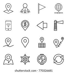 Thin line icon set : pointer, share, flag, globe connect, phone wireless, dollar pin, left arrow, lighthouse, geo, map, route, handwheel, compass, reload