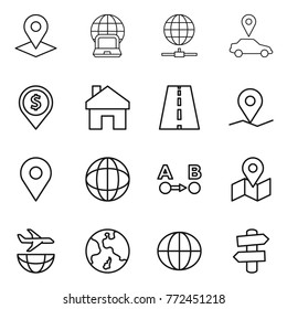 Thin line icon set : pointer, notebook globe, connect, car, dollar pin, home, road, geo, route a to b, map, plane shipping, earth, signpost