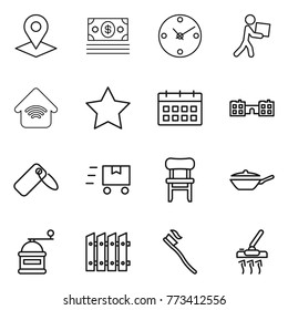 Thin line icon set : pointer, money, clock, courier, wireless home, star, calendar, school, label, fast deliver, chair, pan, hand mill, fence, tooth brush, vacuum cleaner