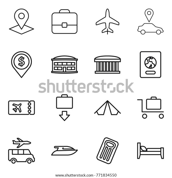 Thin line icon set :
pointer, portfolio, plane, car, dollar pin, airport building,
passport, ticket, baggage get, tent, trolley, transfer, yacht,
inflatable mattress, bed