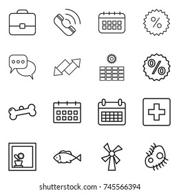 thin line icon set : portfolio, call, calendar, percent, discussion, up down arrow, sun power, bone, first aid, flower in window, fish, windmill, microb