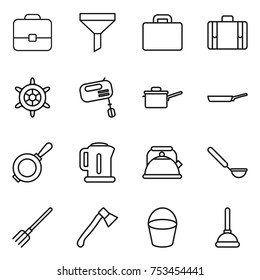 thin line icon set : portfolio, funnel, suitcase, handwheel, mixer, saute pan, kettle, ladle, fork, axe, bucket, plunger