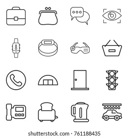Thin line icon set : portfolio, purse, discussion, eye identity, smart watch, bracelet, glasses, remove from basket, phone, hangare, door, traffic light, intercome, toaster, kettle, car wash