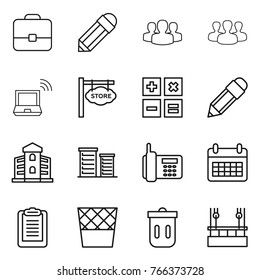Thin line icon set : portfolio, pencil, group, notebook wireless, store signboard, calculator, building, district, phone, calendar, clipboard, trash bin, skysrcapers cleaning