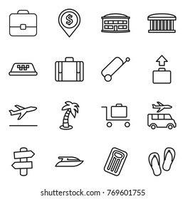 Thin line icon set : portfolio, dollar pin, airport building, taxi, suitcase, baggage, departure, palm, trolley, transfer, signpost, yacht, inflatable mattress, flip flops
