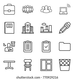 Thin line icon set : portfolio, team, group, notebook wireless, copybook, building, city, pencil, architector, clipboard, check, documents, table, chair, window, trash bin