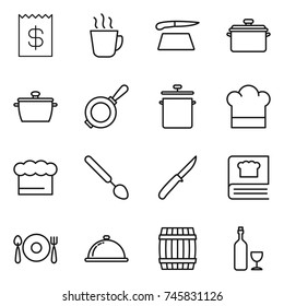 thin line icon set : receipt, hot drink, cutting board, pan, cook hat, chief, big spoon, knife, cooking book, fork plate, meal cap, barrel, wine