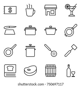 thin line icon set : receipt, hot drink, shop, cocktail, cutting board, pan, skimmer, meat hammer, cooking book, steake, barrel, wine
