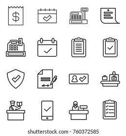 Thin line icon set : receipt, calendar, cashbox, shopping list, terms, clipboard, check, protected, inventory, in, baggage checking, inspector, mobile, reception