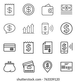 Thin line icon set : receipt, dollar, wallet, money, message, graph up, phone pay, coin, credit card, account balance, mobile, purse, pin, invoice