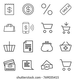 Thin line icon set : receipt, dollar, percent, sale, shopping bag, phone pay, cart, add to, basket, account balance, purse, credit card, list