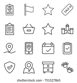 thin line icon set : report, flag, star, sale, clipboard, remove from basket, castle, geo pin, mobile location, terms, check, protected, map, nightstand, pets