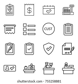 thin line icon set : report, receipt, calendar, cashbox, atm, list, customs, clipboard, pen, check, protected, inventory, in, baggage checking, inspector, reception