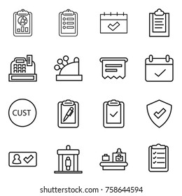 Thin line icon set : report, clipboard, calendar, cashbox, atm receipt, terms, customs, pen, check, protected, in, detector, baggage checking, list