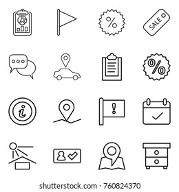 Thin line icon set : report, flag, percent, sale, discussion, car pointer, clipboard, info, geo pin, important, terms, sun potection, check in, map, nightstand