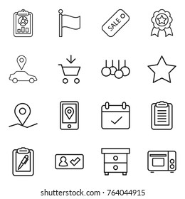 Thin line icon set : report, flag, sale, medal, car pointer, add to cart, star, geo pin, mobile location, terms, clipboard, pen, check in, nightstand, grill oven