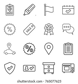 Thin line icon set : report, marker, flag, calendar, percent, sale, medal, discussion, car pointer, geo pin, clipboard, protected, check in, nightstand, grill oven