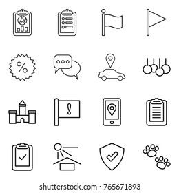 Thin line icon set : report, clipboard, flag, percent, discussion, car pointer, sale, castle, important, mobile location, check, sun potection, protected, pets