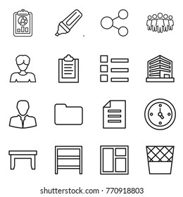 Thin line icon set : report, marker, share, team, woman, clipboard, list, office, client, documents, document, watch, table, rack, window, trash bin