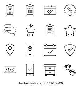 Thin line icon set : report, clipboard, calendar, percent, discussion, add to cart, star, geo pin, mobile location, terms, protected, check in, checking, nightstand, pets
