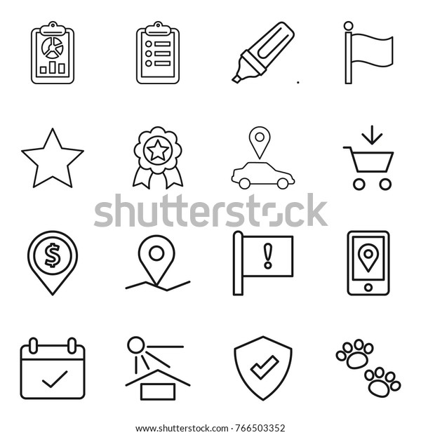 Thin line icon set\
: report, clipboard, marker, flag, star, medal, car pointer, add to\
cart, dollar pin, geo, important, mobile location, terms, sun\
potection, protected,\
pets