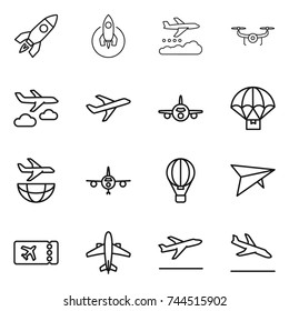 thin line icon set : rocket, weather management, drone, journey, plane, parachute delivery, shipping, air ballon, deltaplane, ticket, airplane, departure, arrival