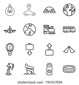 thin line icon set : rocket, car pointer, dome house, globe, plane, earth, train, bus, air ballon, baggage get, tent, palm, aquapark, do not distrub, inflatable pool