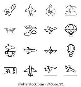 thin line icon set : rocket, plane, weather management, drone, journey, parachute delivery, shipping, air ballon, ticket, airplane, departure, arrival