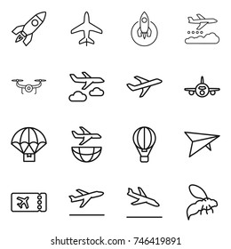 thin line icon set : rocket, plane, weather management, drone, journey, parachute delivery, shipping, air ballon, deltaplane, ticket, departure, arrival, wasp