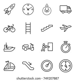 thin line icon set : rocket, clock, delivery, bike, stairs, plane, sea shipping, scooter, courier, stopwatch, sail boat, escalator, barometer, watch