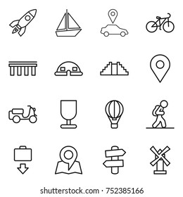thin line icon set : rocket, boat, car pointer, bike, bridge, dome house, pyramid, geo pin, scooter shipping, fragile, air ballon, tourist, baggage get, map, signpost, windmill