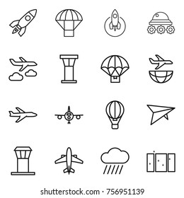 Thin line icon set : rocket, parachute, lunar rover, journey, airport tower, delivery, plane shipping, air ballon, deltaplane, airplane, rain cloud, clean window