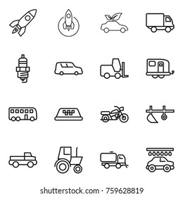 Thin line icon set : rocket, eco car, delivery, spark plug, shipping, fork loader, trailer, bus, taxi, motorcycle, plow, pickup, tractor, sweeper, wash