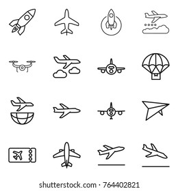 Thin line icon set : rocket, plane, weather management, drone, journey, parachute delivery, shipping, deltaplane, ticket, airplane, departure, arrival