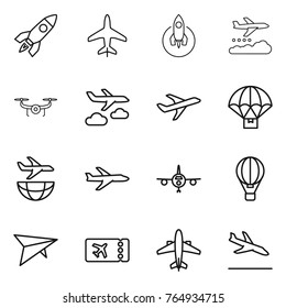 Thin line icon set : rocket, plane, weather management, drone, journey, parachute delivery, shipping, air ballon, deltaplane, ticket, airplane, arrival