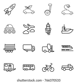 Thin line icon set : rocket, eco car, segway, electric, lunar rover, journey, spark plug, sea shipping, truck, fork loader, train, trailer, bus, bike, pickup