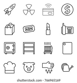 Thin line icon set : rocket, nuclear, tap to pay, dollar coin, shopping bag, ticket, lipstick, phone, safe, rack, radiator, cutting board, cook hat, pig, sow, watering can